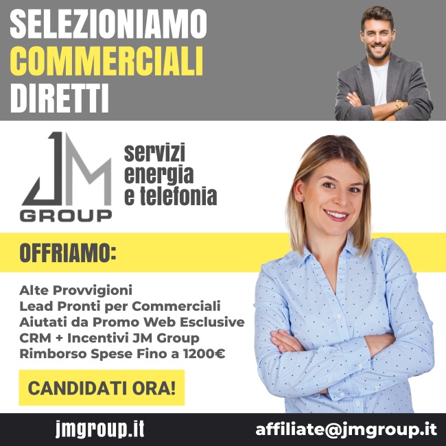cerchiamo broker settore energia agenti commerciali diretti jm group