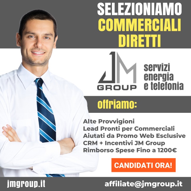 cerchiamo broker settore energia agenti commerciali diretti jm group